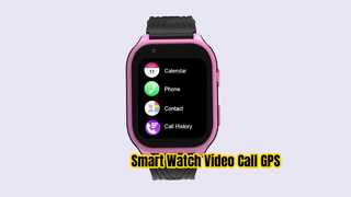 Smart Android Xem cuộc gọi video GPS Kids